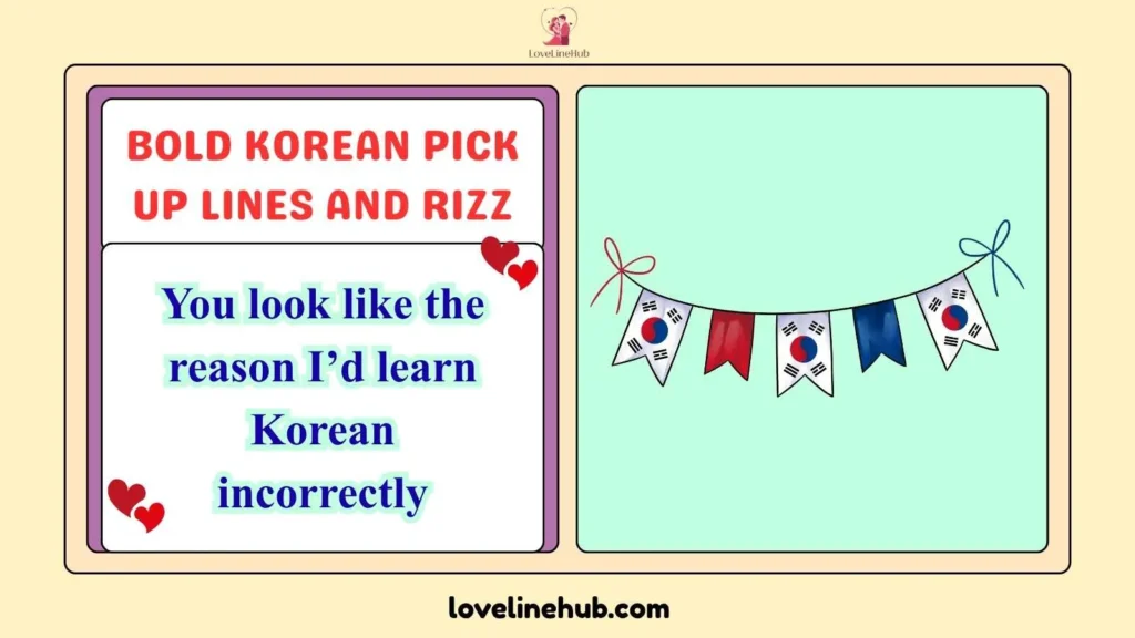 Bold Korean Pick Up Lines and Rizz