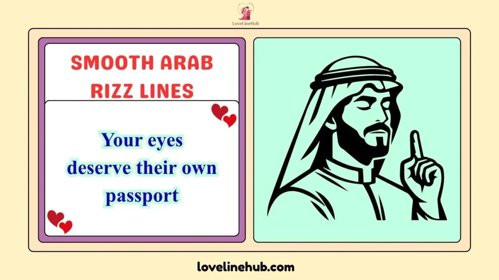 Smooth Arab Rizz Lines
