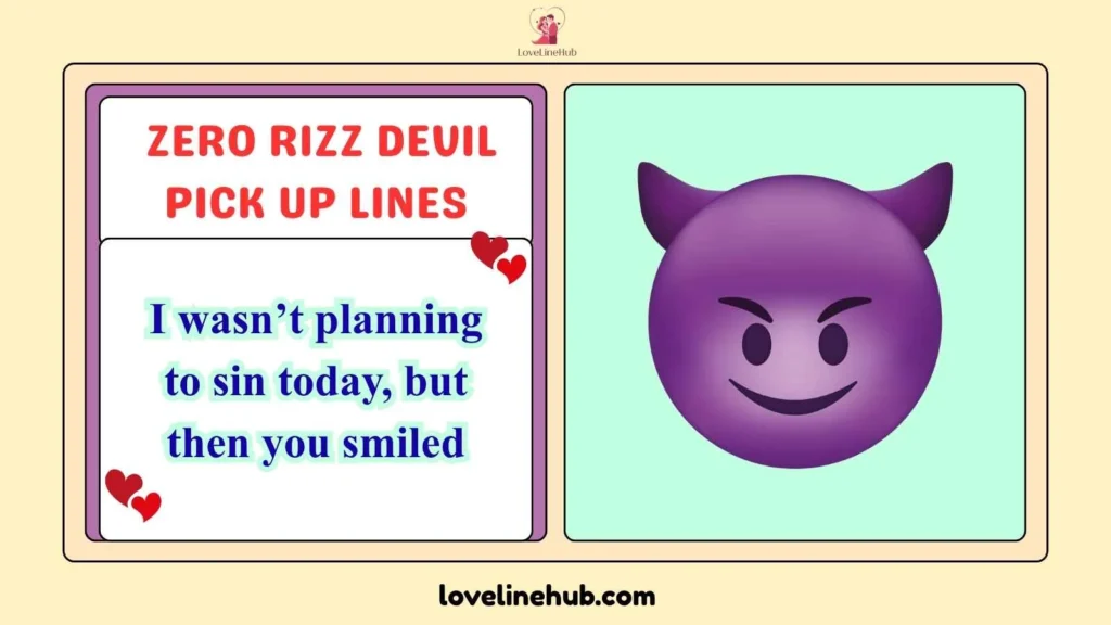  Zero Rizz Devil Pick Up Lines