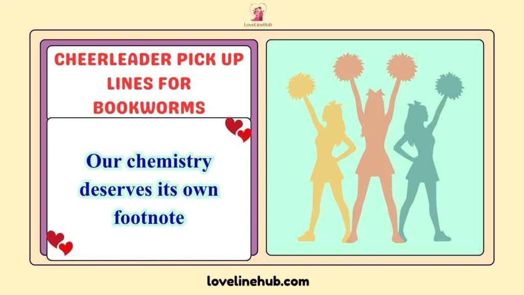Cheerleader Pick Up Lines for Bookworms