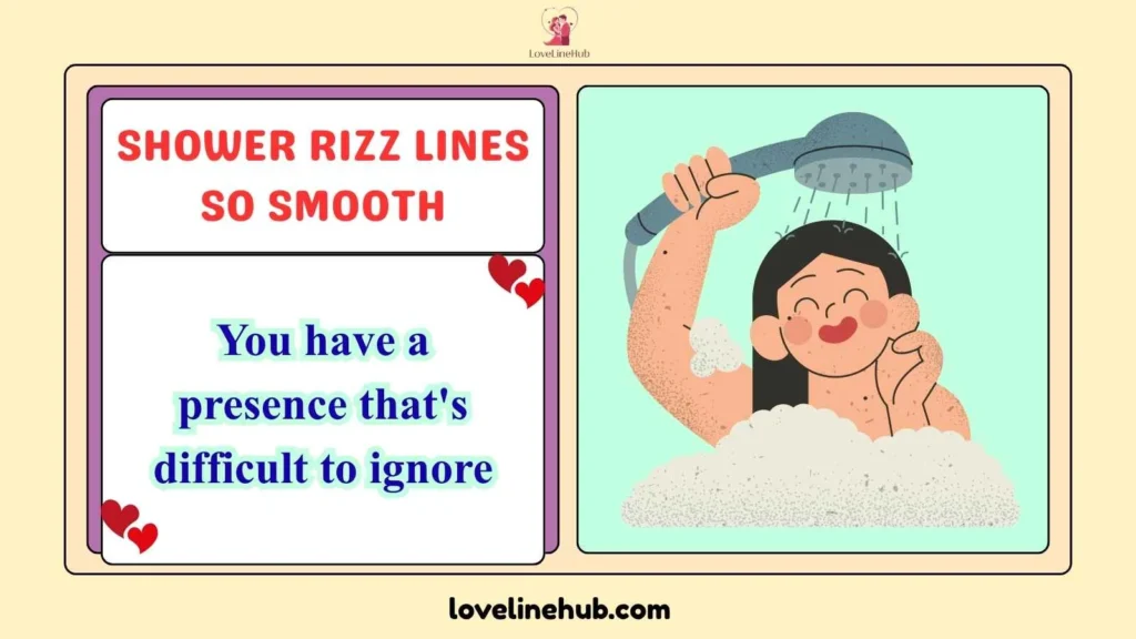 Shower Rizz Lines So Smooth