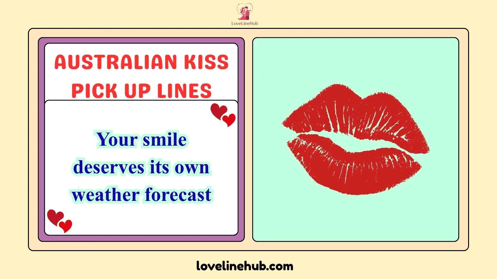 australian kiss pick up lines