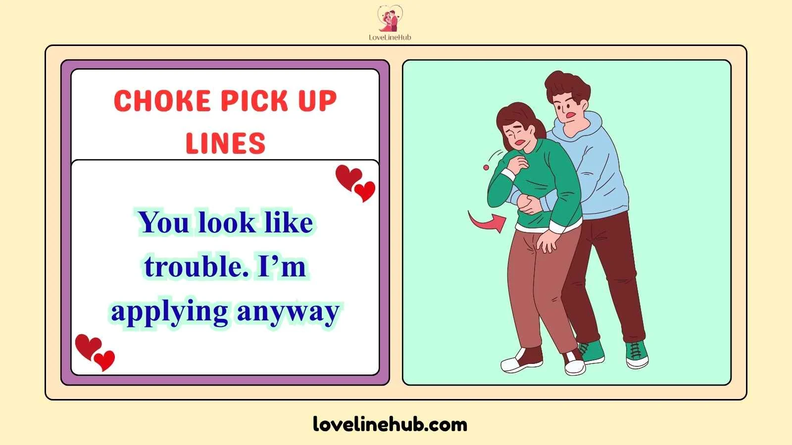 choke pick up lines