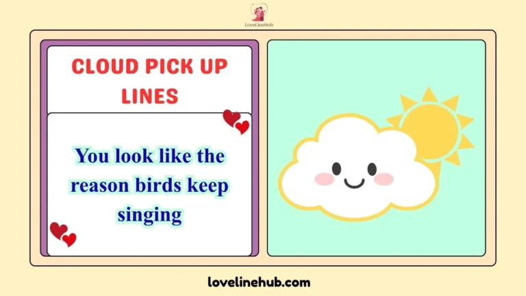 cloud pick up lines