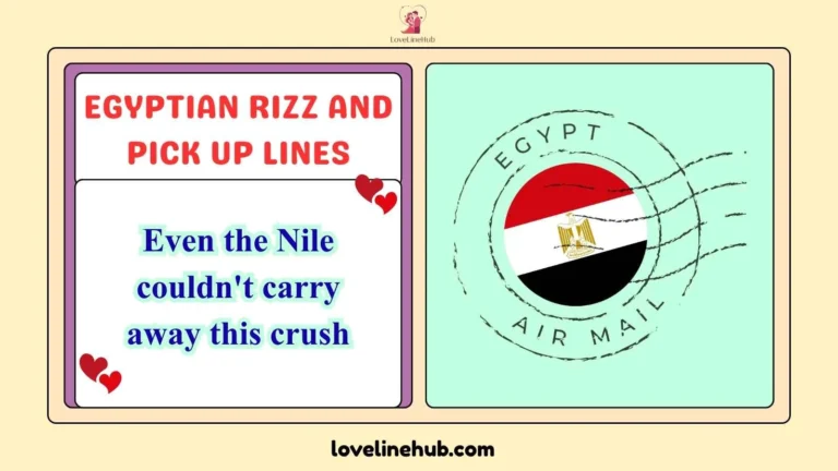 egyptian rizz and pick up lines