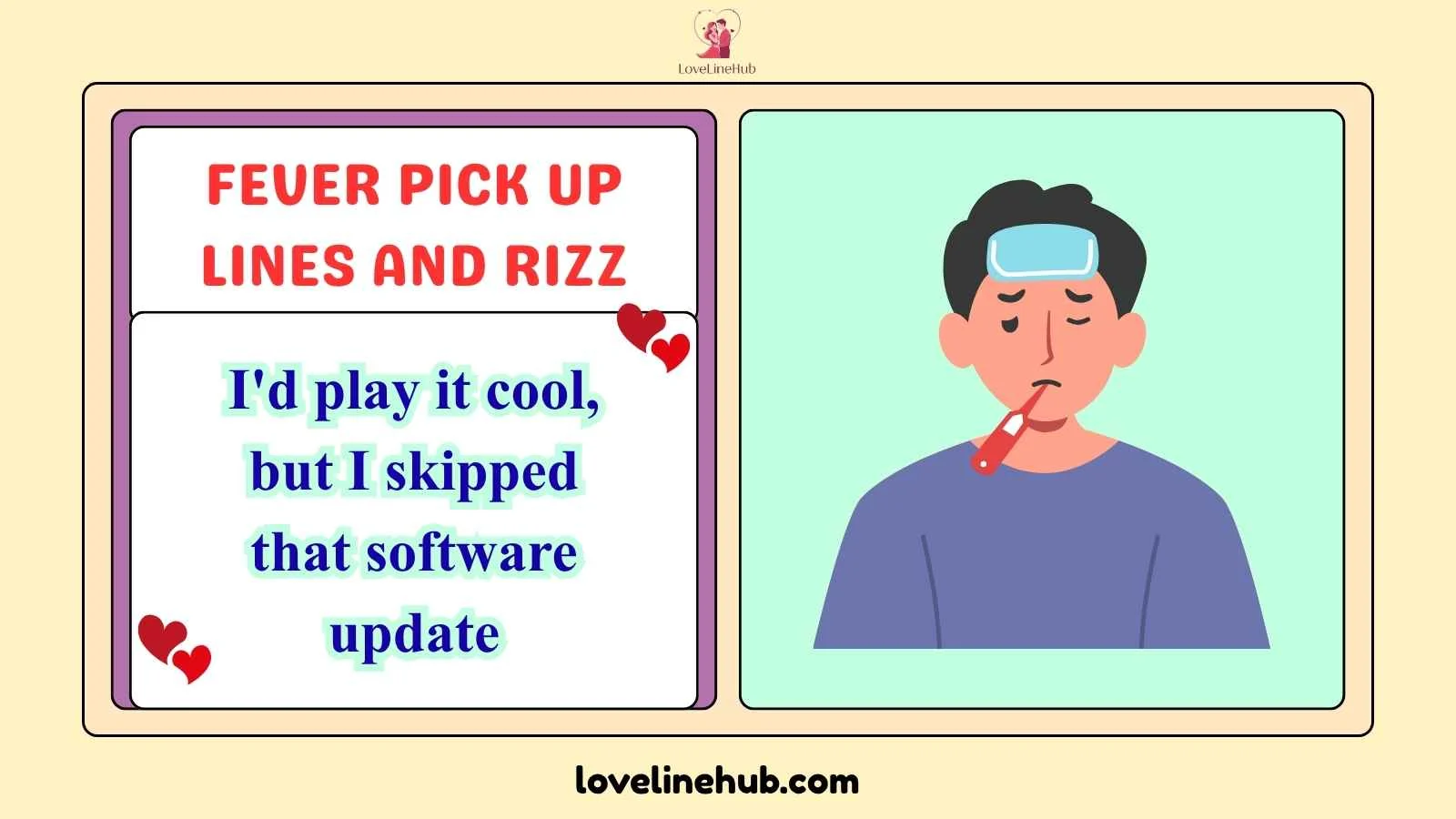 fever pick up lines and rizz