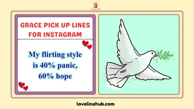 grace pick up lines for instagram