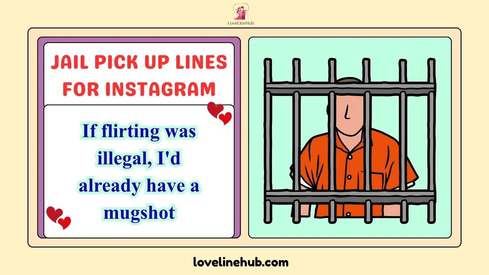 jail pick up lines for instagram