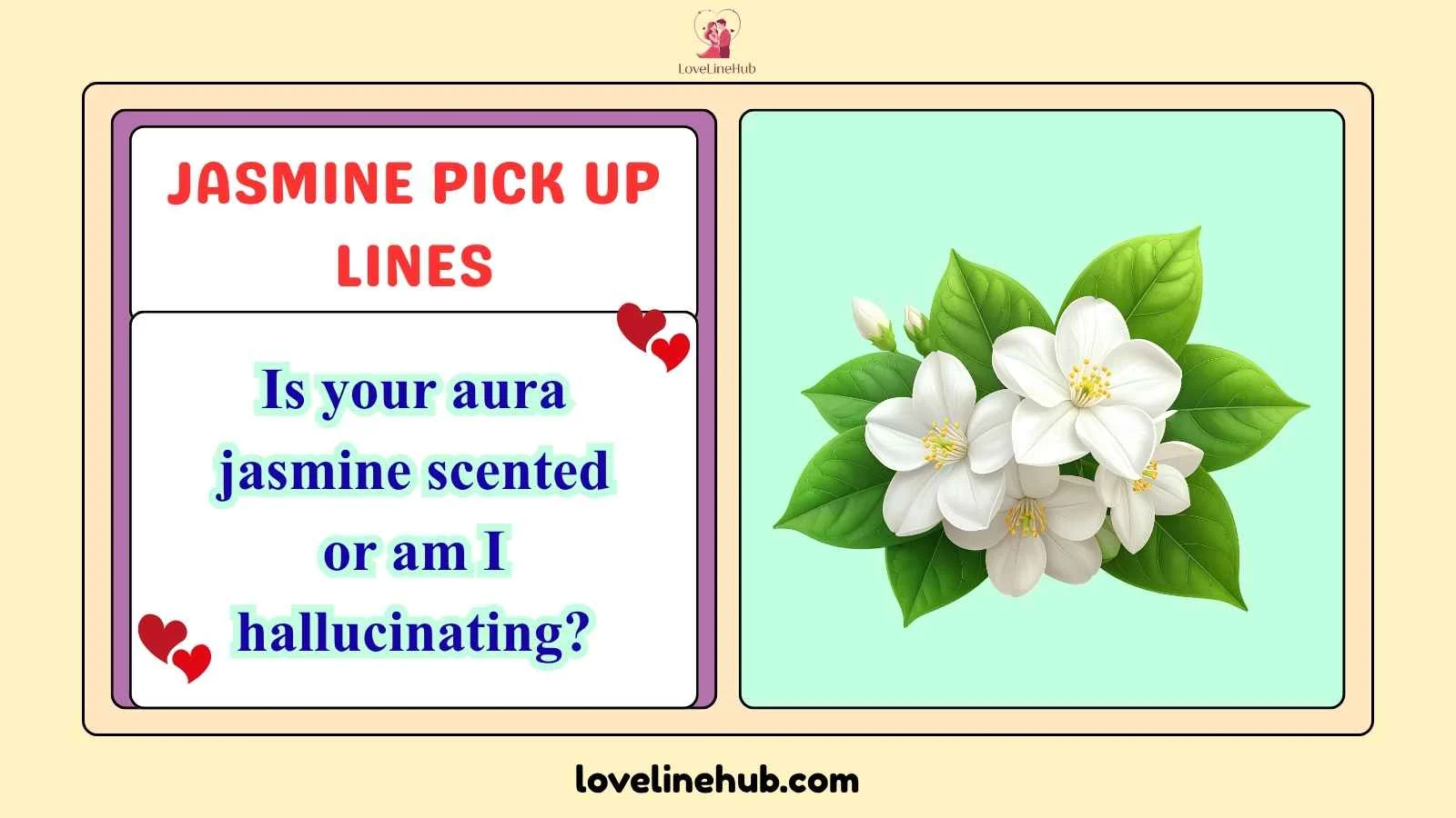 jasmine pick up lines