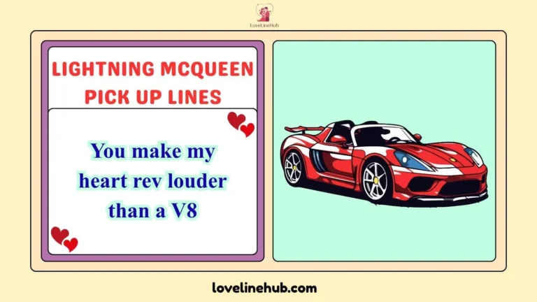 lightning mcqueen pick up lines