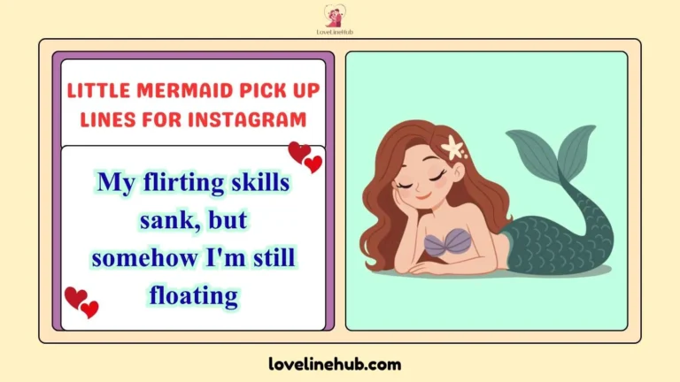 little mermaid pick up lines for instagram