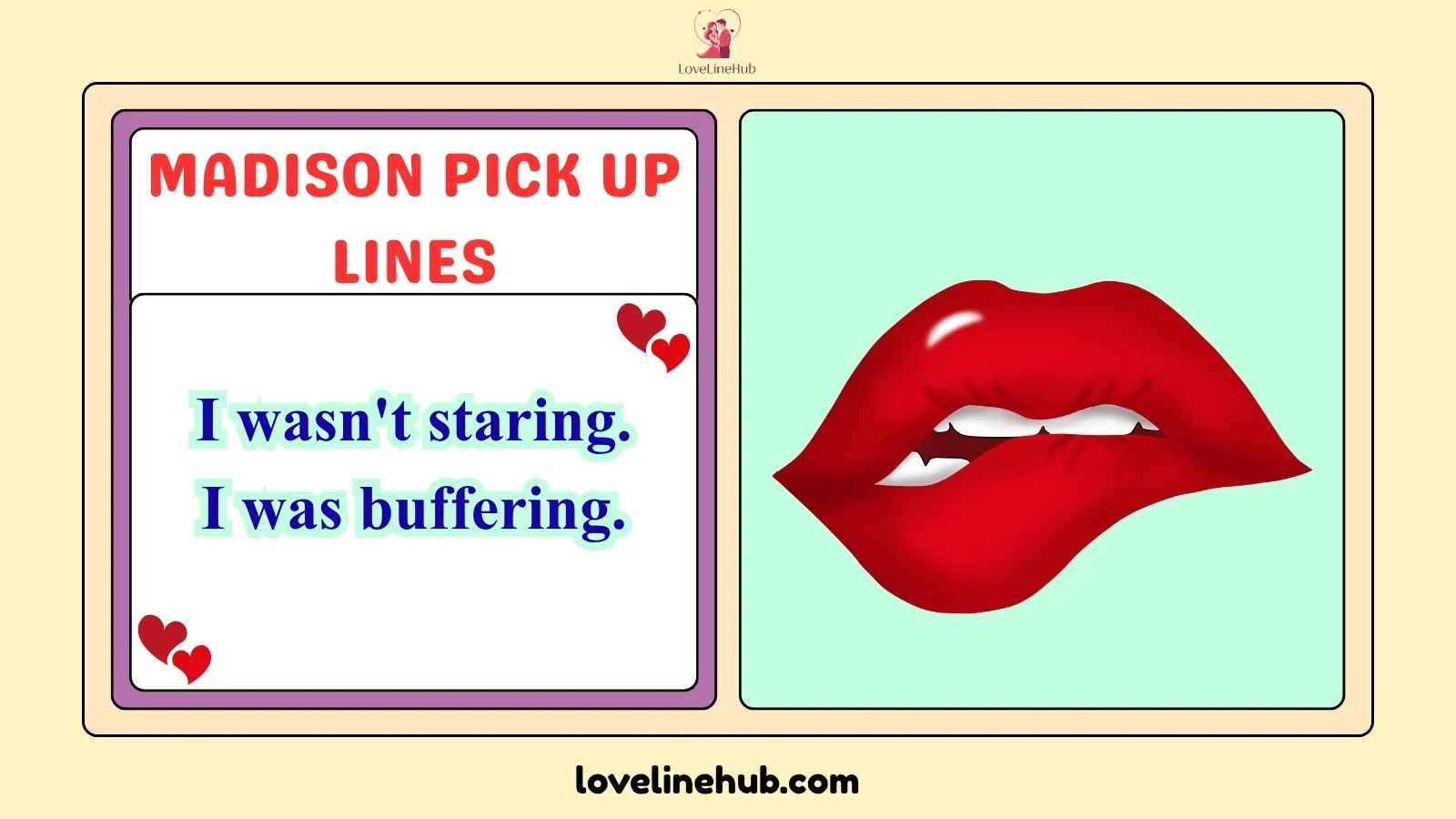madison pick up lines