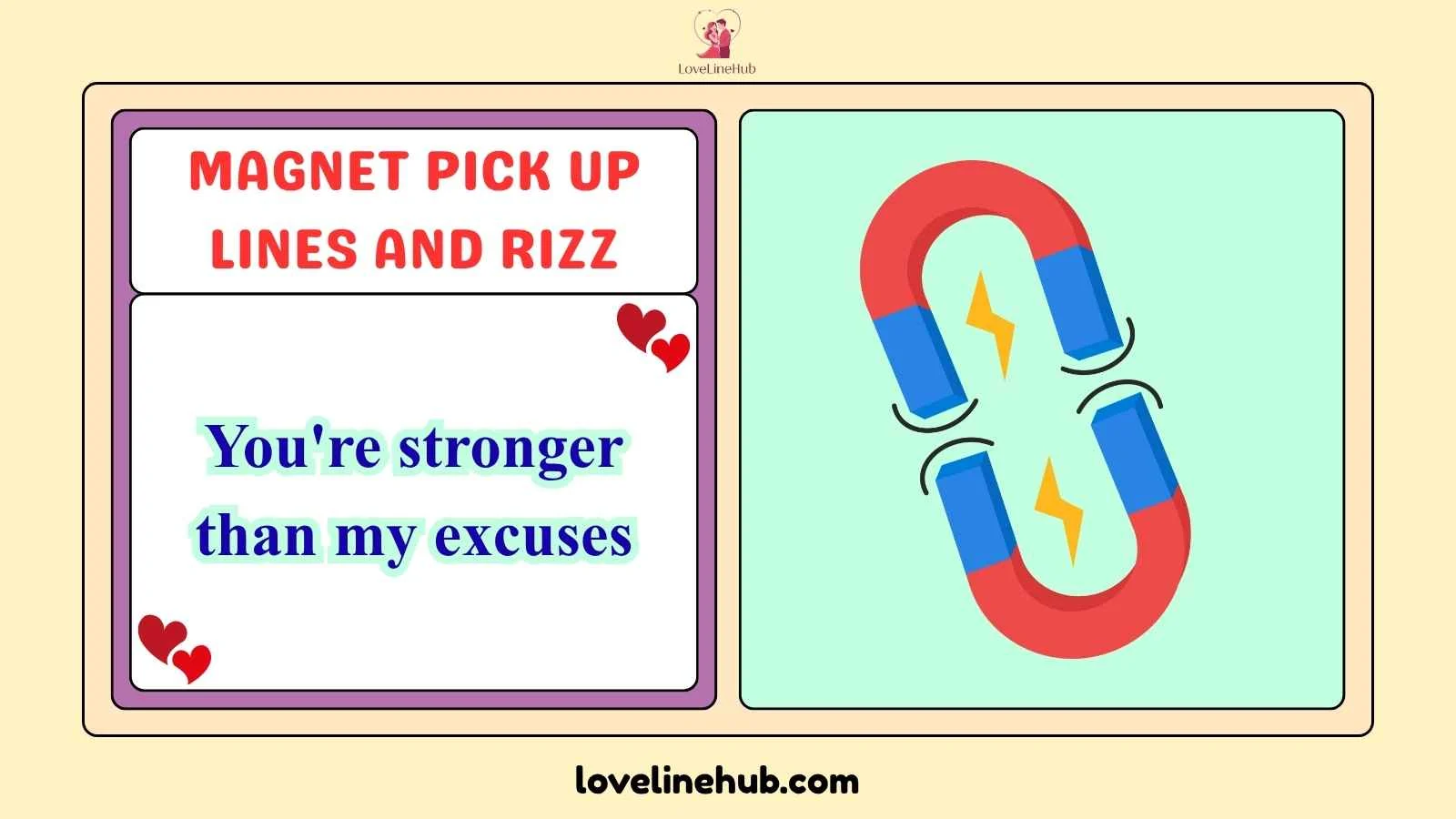 magnet pick up lines and rizz