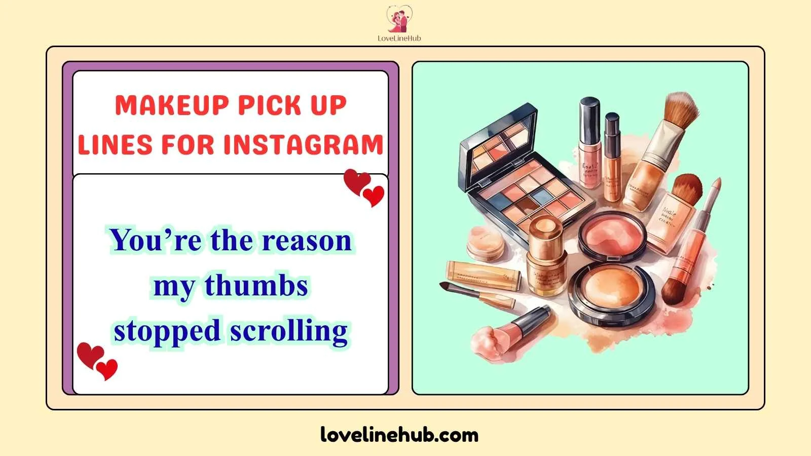 makeup pick up lines for instagram
