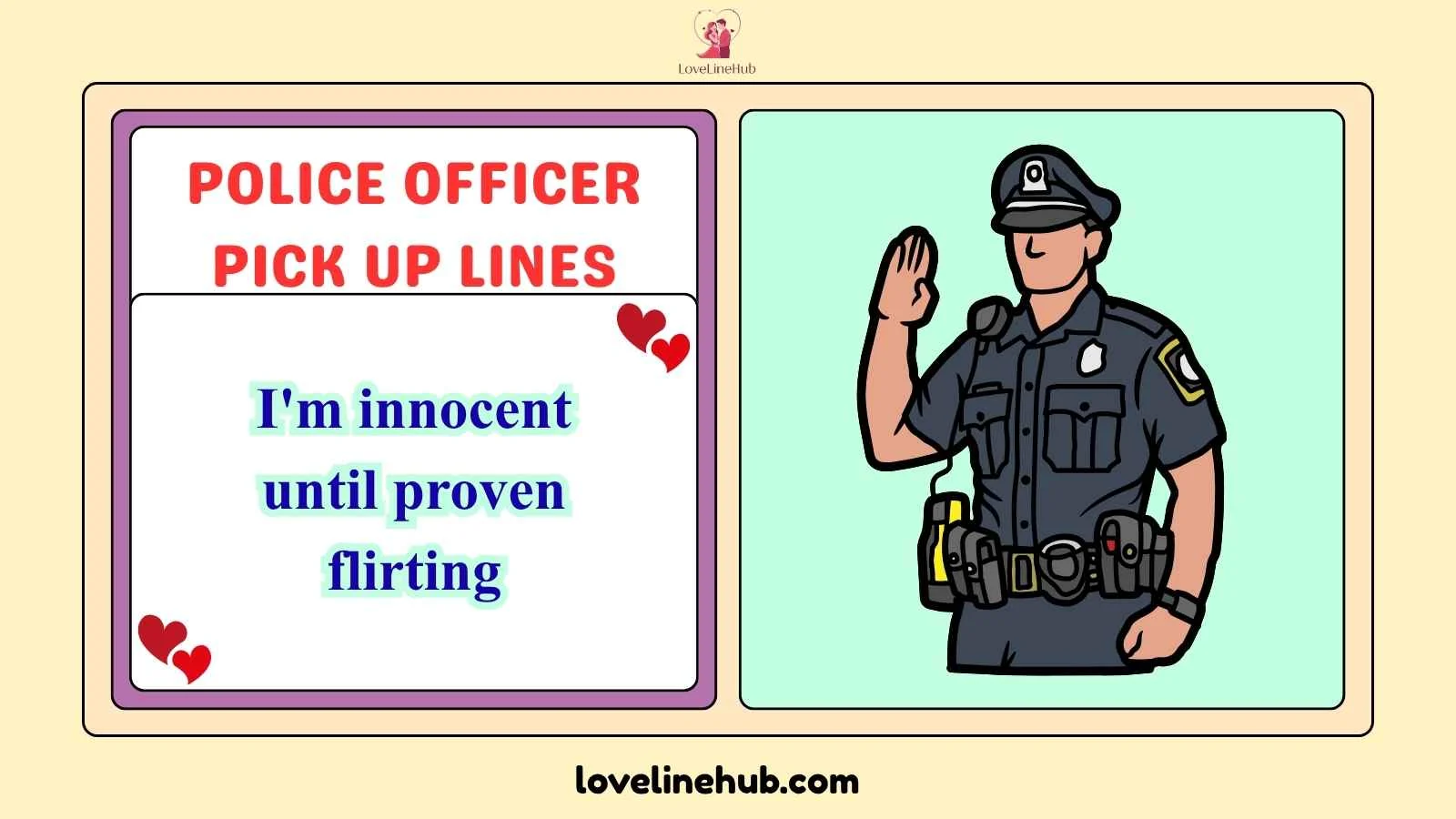 police officer pick up lines