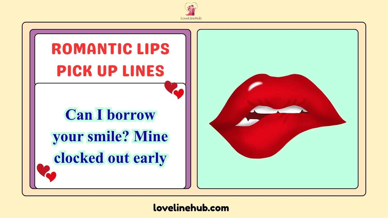 romantic lips pick up lines