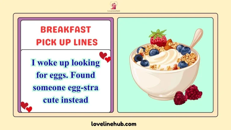 breakfast pick up lines