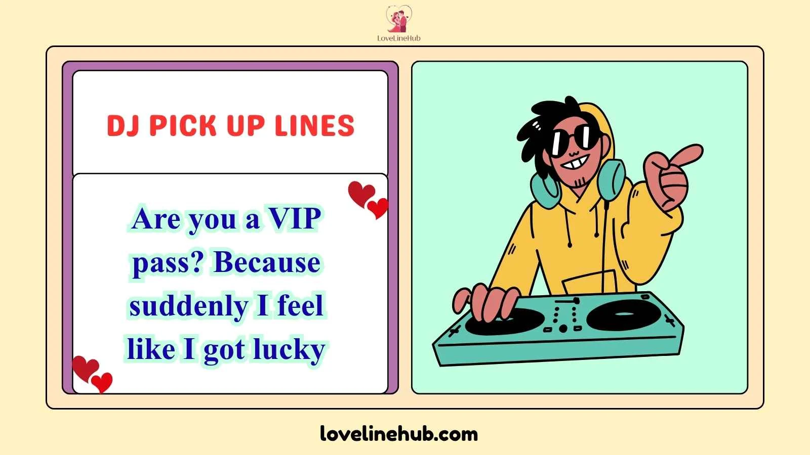 dj pick up lines