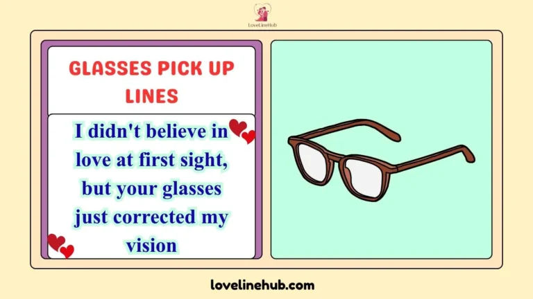 glasses pick up lines