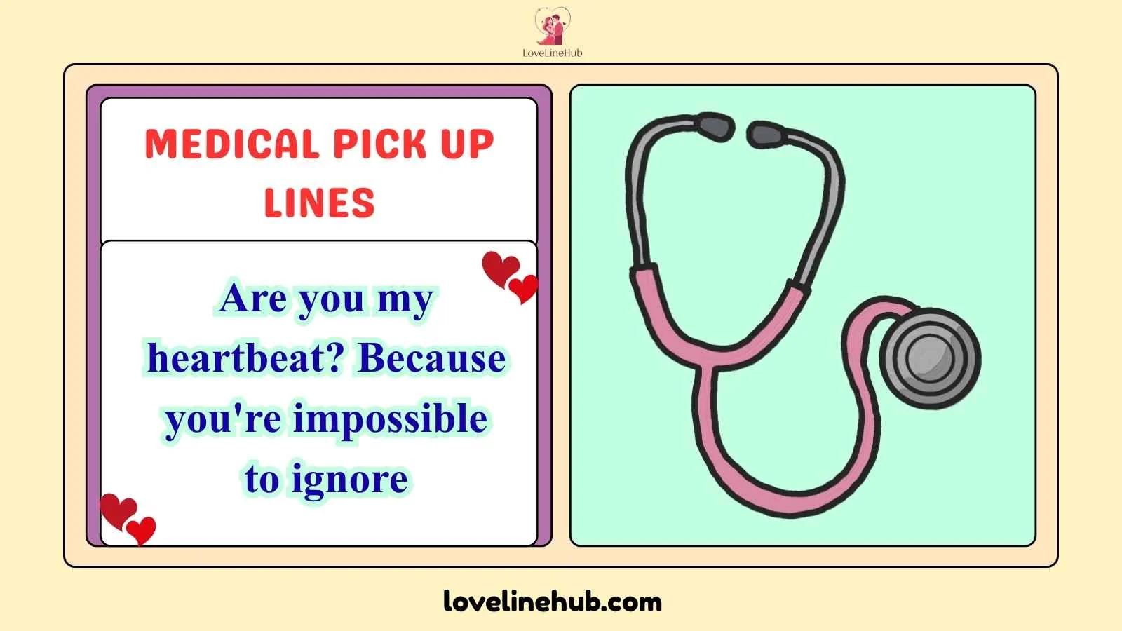 medical pick up lines