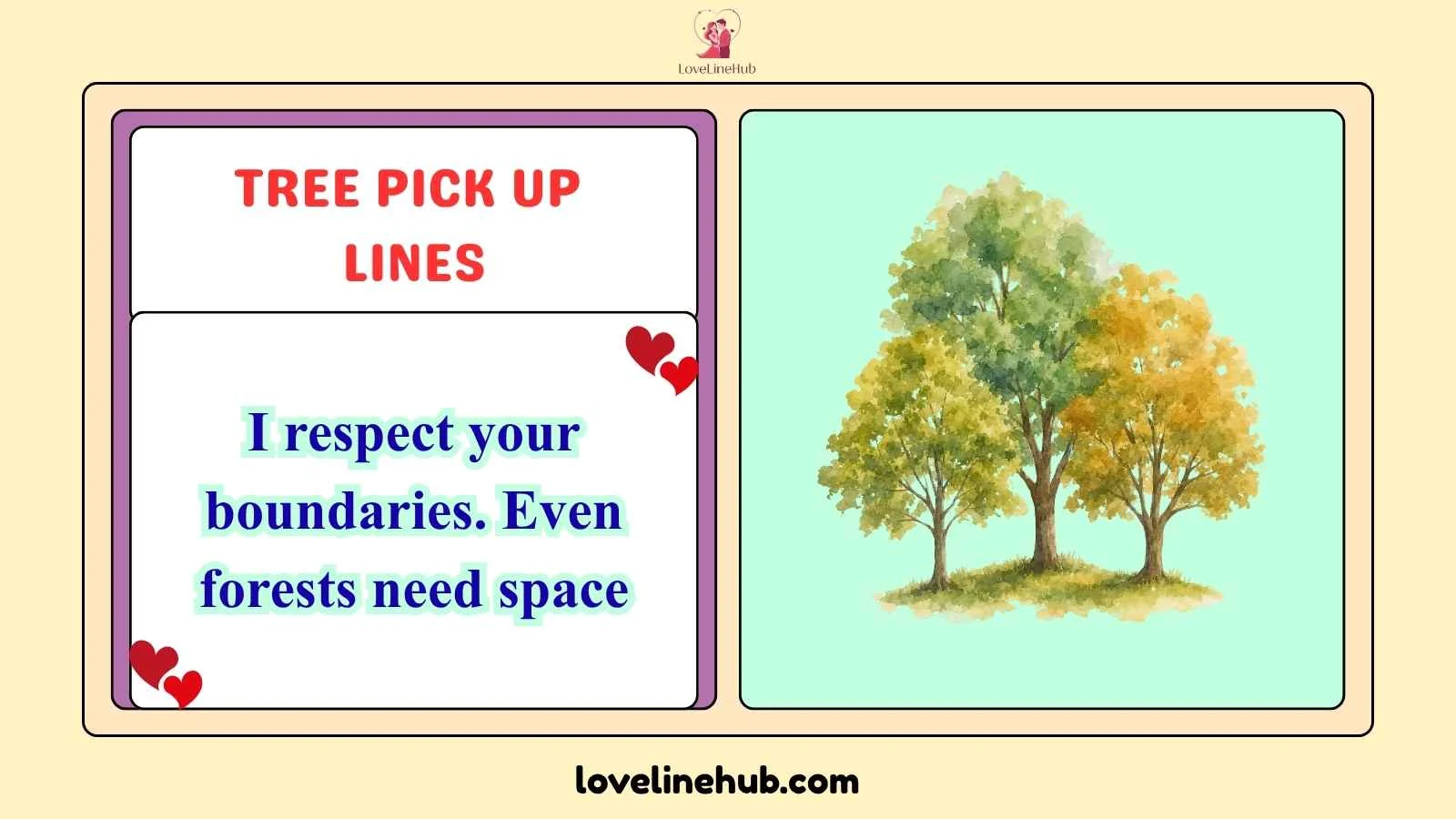 tree pick up lines