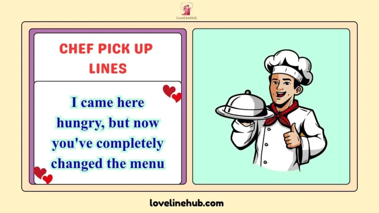 chef pick up lines