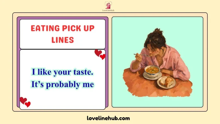 eating pick up lines