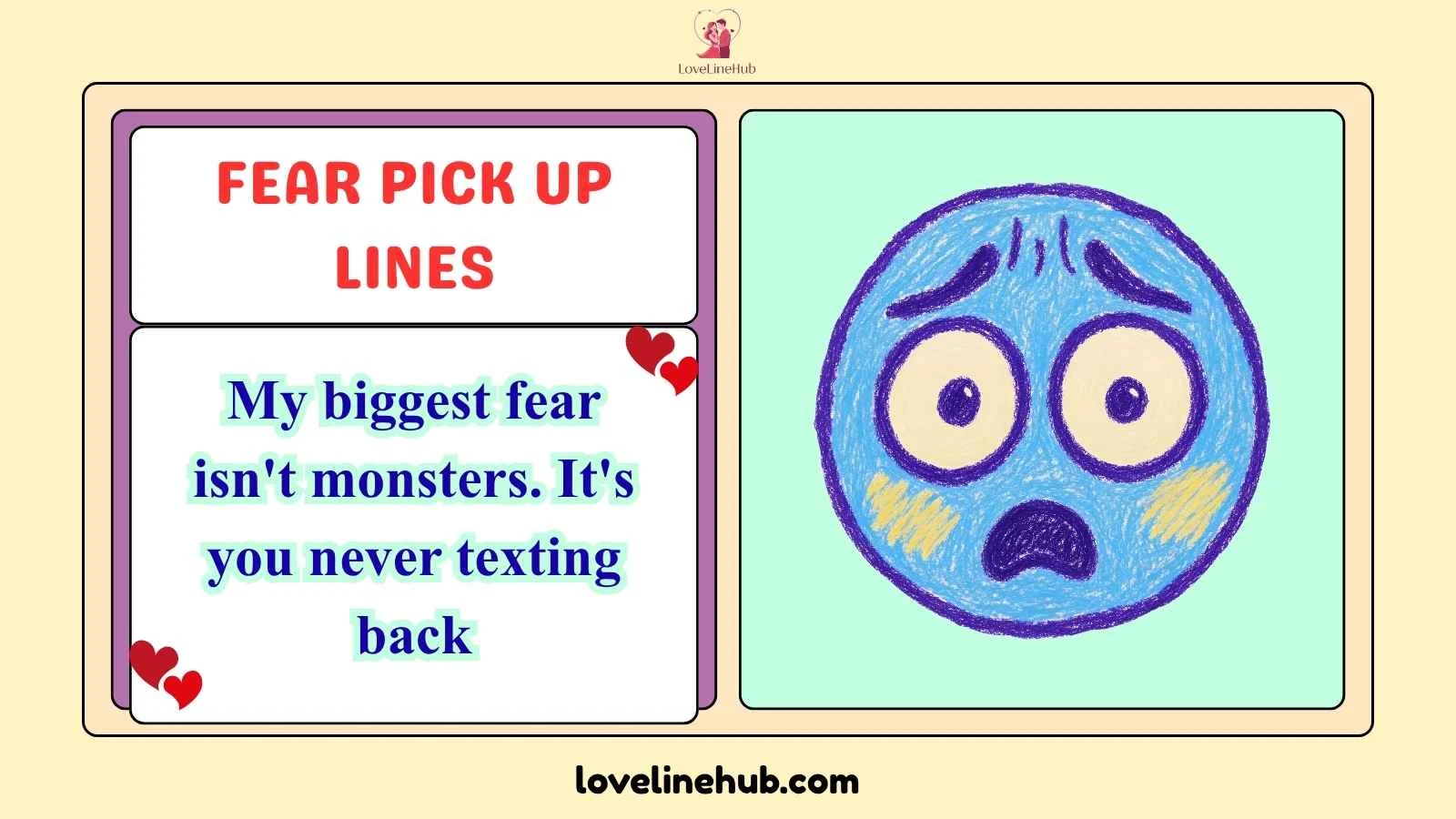 fear pick up lines