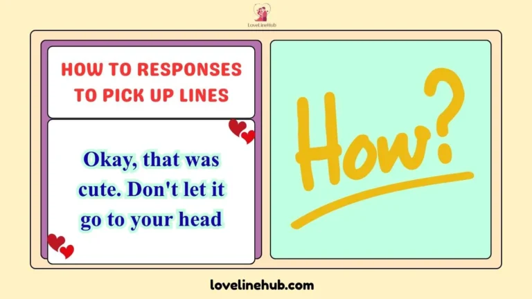 how to responses to pick up lines
