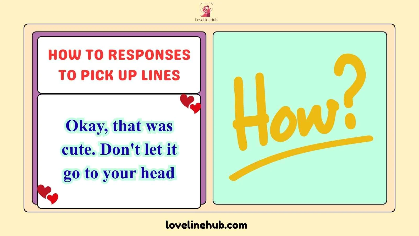 how to responses to pick up lines