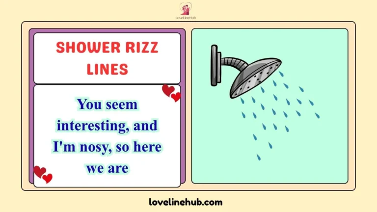 shower rizz lines