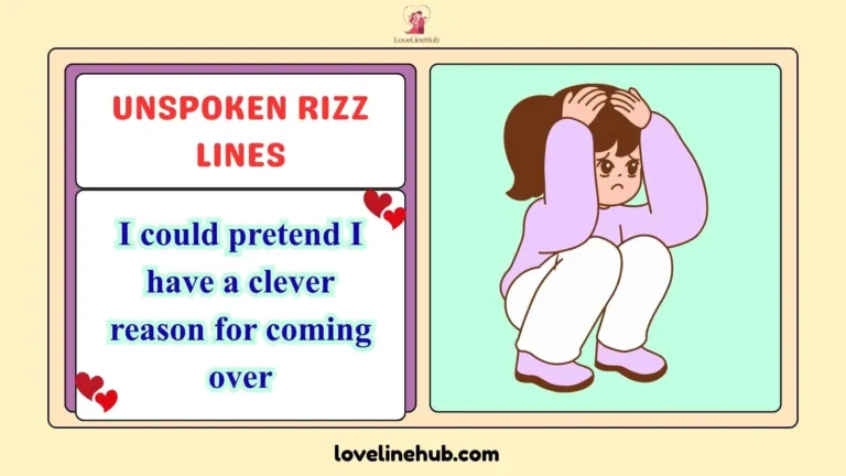 unspoken rizz lines
